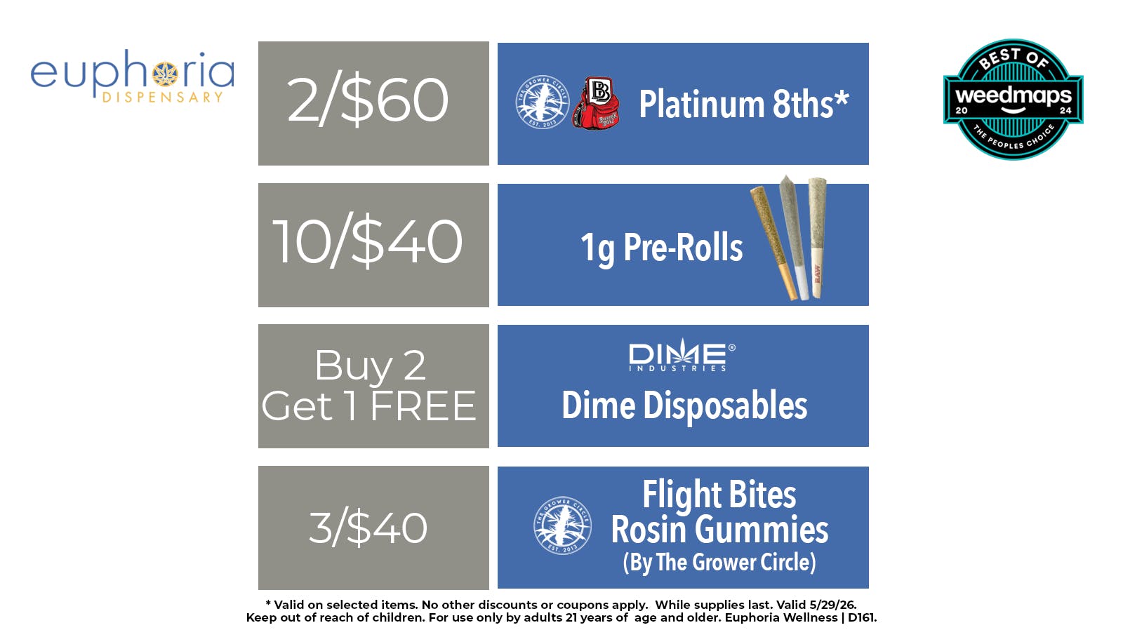 Euphoria Wellness - Marijuana Dispensary 2/$60 Platinum 8ths | Buy 2 Get 1 Dime Disposables