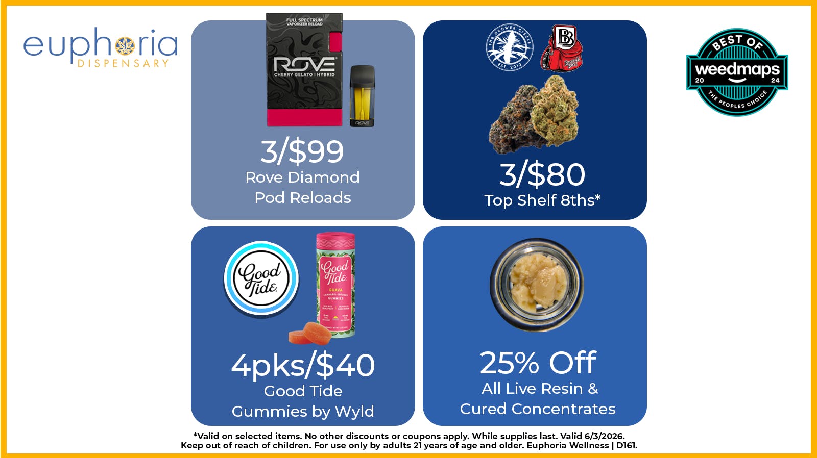 Euphoria Wellness - Marijuana Dispensary 3/$80 Top Shelf 8ths | 3/$99 Rove Diamond Pods