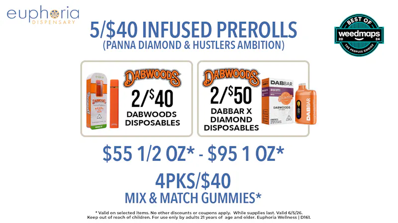 Euphoria Wellness - Marijuana Dispensary $55 1/2oz - $95 1oz | 5/$40 Infused Pre-rolls