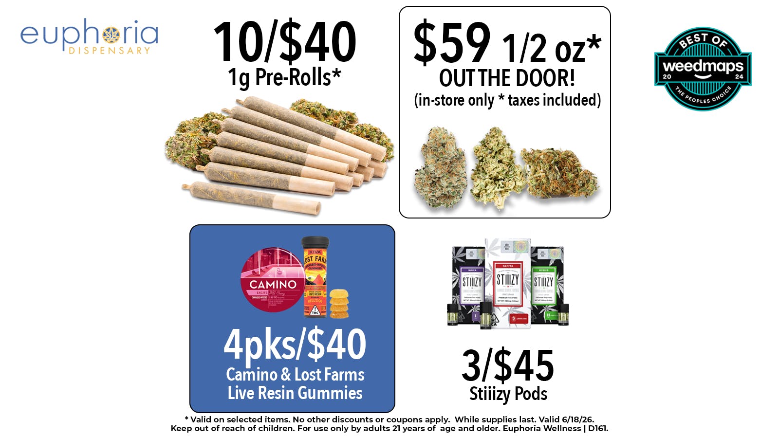 Euphoria Wellness - Marijuana Dispensary $59 1/2oz Out-The-Door | 3/$45 Stiiizy Pods