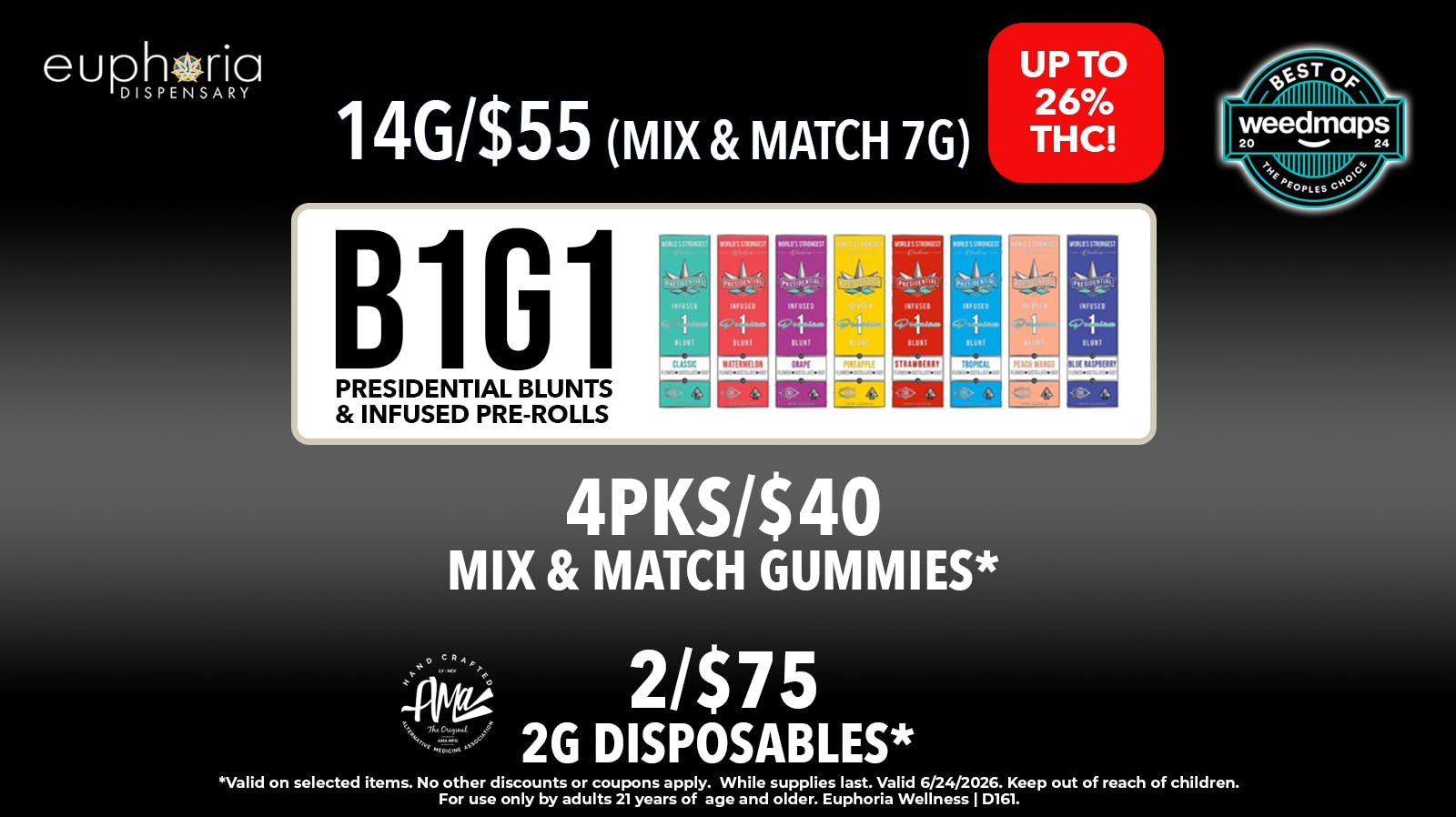 Euphoria Wellness - Marijuana Dispensary 14g/$55 | B1G1 Presidential Blunts & Pre-rolls