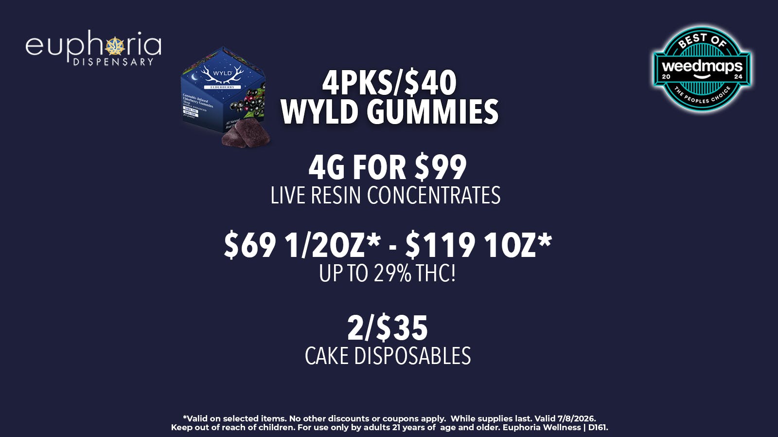 Euphoria Wellness - Marijuana Dispensary $69 1/2oz - $119 1oz | 4pks/$40 Wyld Gummies