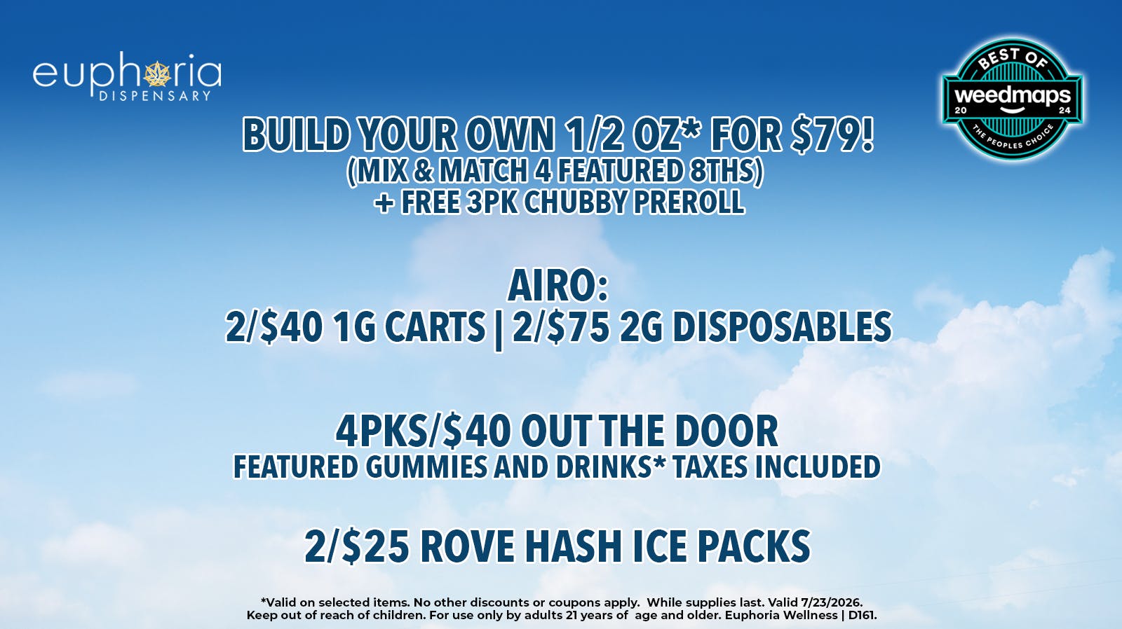 Euphoria Wellness - Marijuana Dispensary Mix & Match 4 8ths for $79 | 2/$75 Airo 2g Dispo's