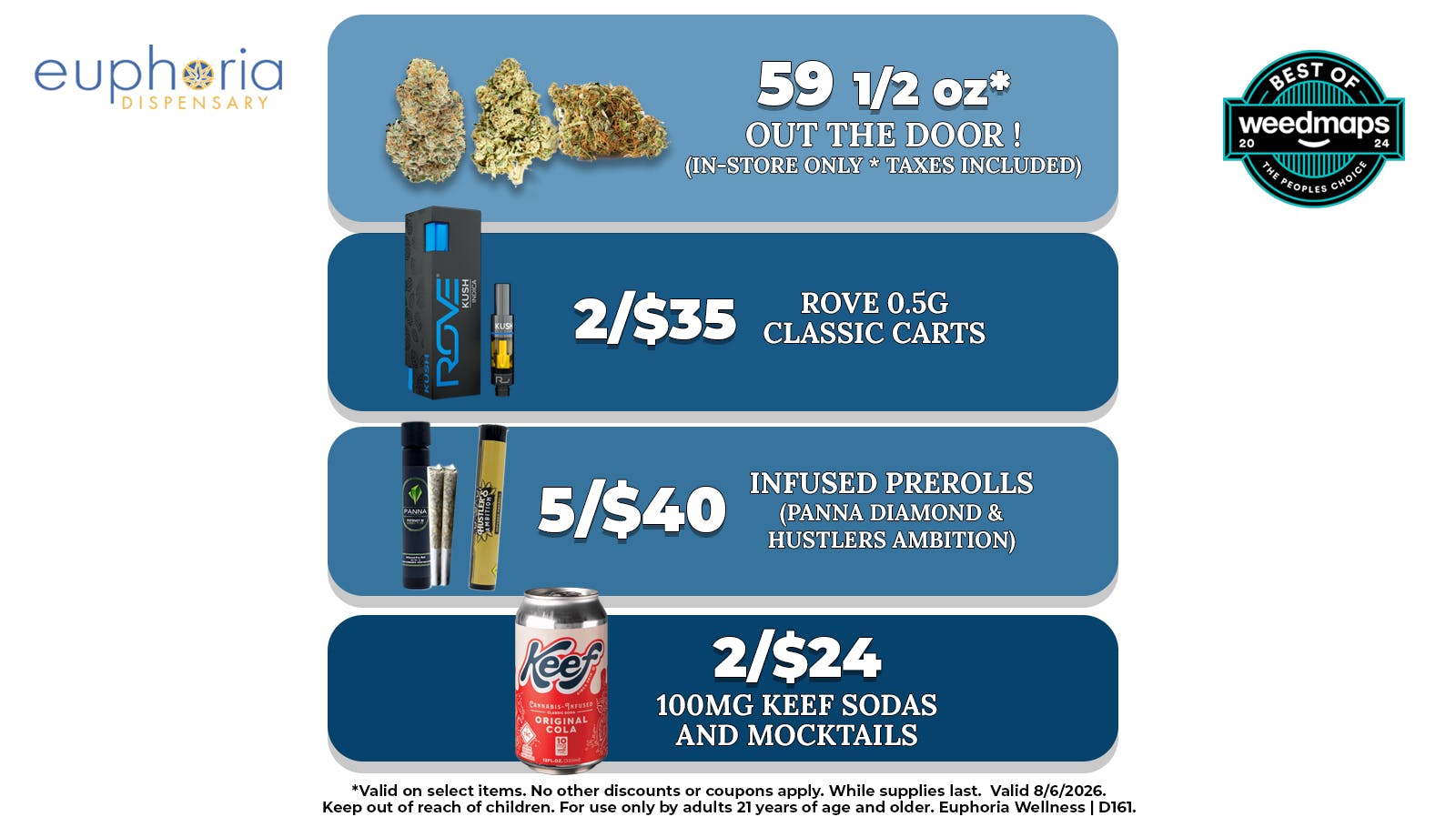 Euphoria Wellness - Marijuana Dispensary $59 1/2oz Out-The-Door | 2/$35 Rove .5g Carts