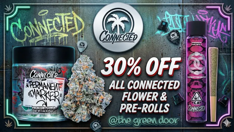 Green Door San Francisco 30% Off CONNECTED flower and prerolls