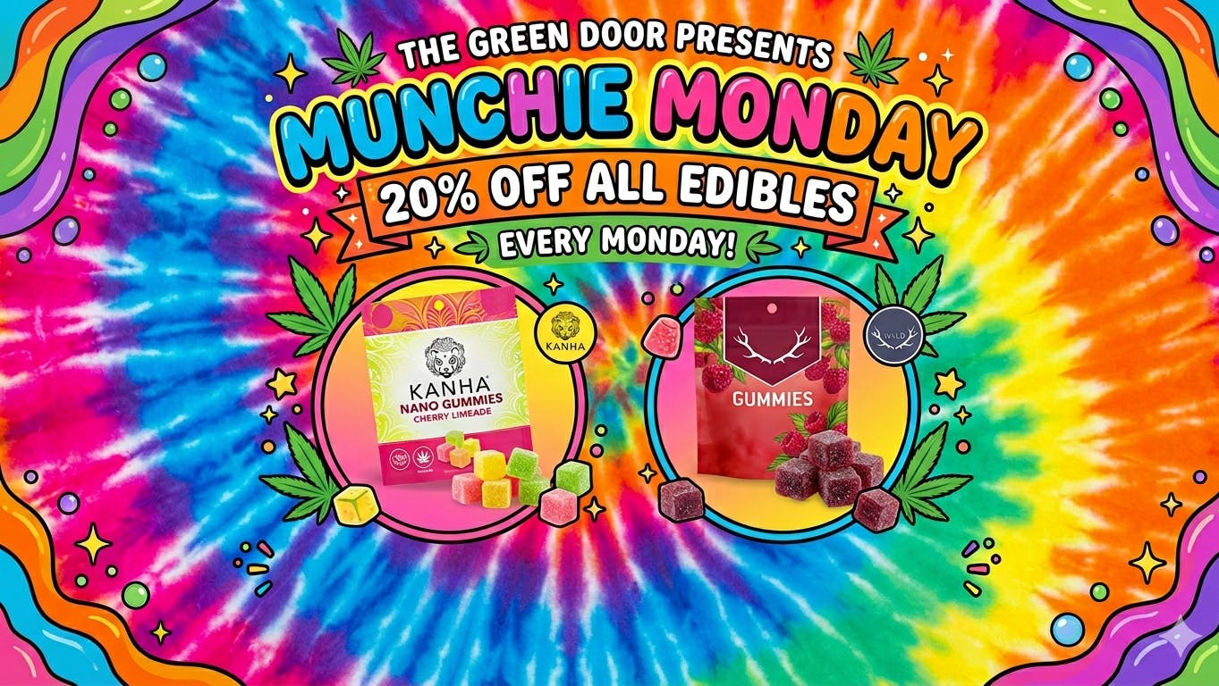 Green Door San Francisco Munchie Monday 20% OFF all EDIBLES