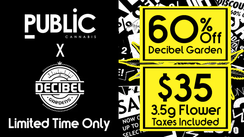 Public Dispensary 420 🌱$35 DECIBEL GARDENS 3.5g Flowers 🌱