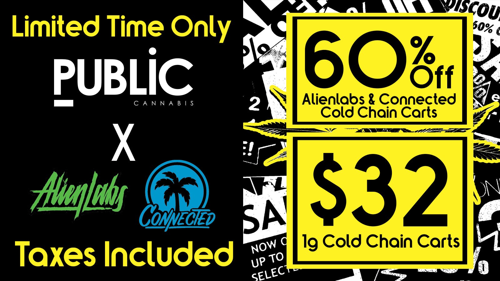Public Dispensary 👽 $35 Alien Labs & Connected 3.5G 🌴 60% OFF