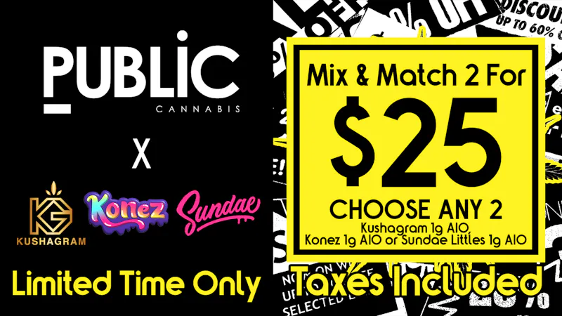 Public Dispensary 2/$25 Mix & Match 1g AIO Vapes 💨 Tax Included 🔥
