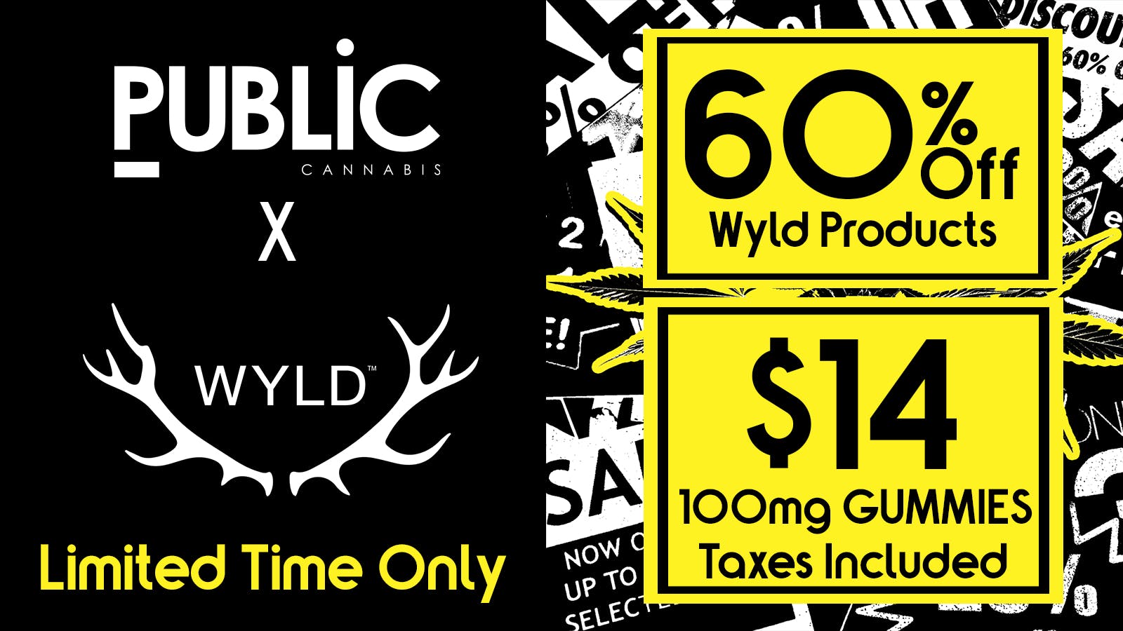 Public Dispensary 60% off all WYLD Gummies 🍬 Limited Time ⏳