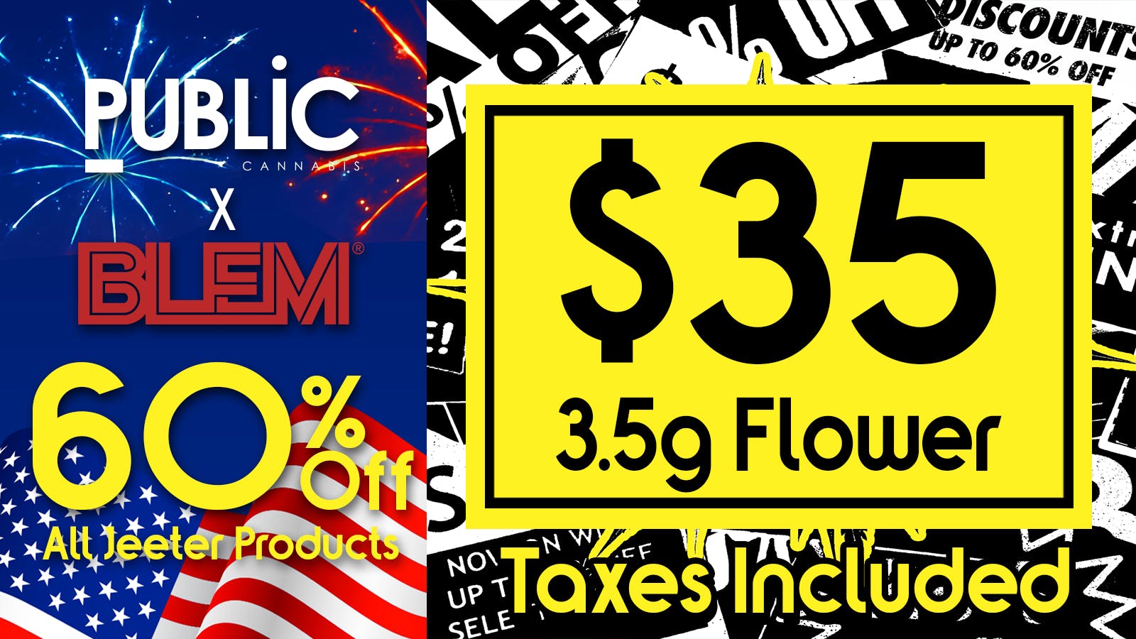 Public Dispensary 🔥 $35 BLEM 3.5G 🌱 60% off All BLEM 🔥