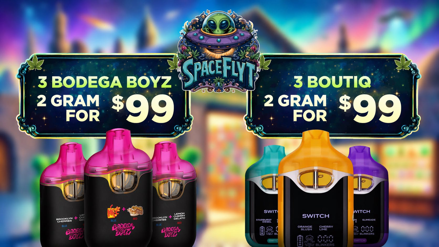 Space Flyt - Seal Beach Boutiq & Bodega Boyz 3 - for $99