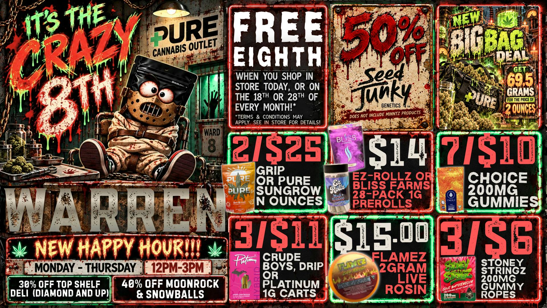 Pure Cannabis Outlet - Warren 🔪 FREE EIGHTH FOR CRAZY 8THS + 50% OFF SEED JUNKY