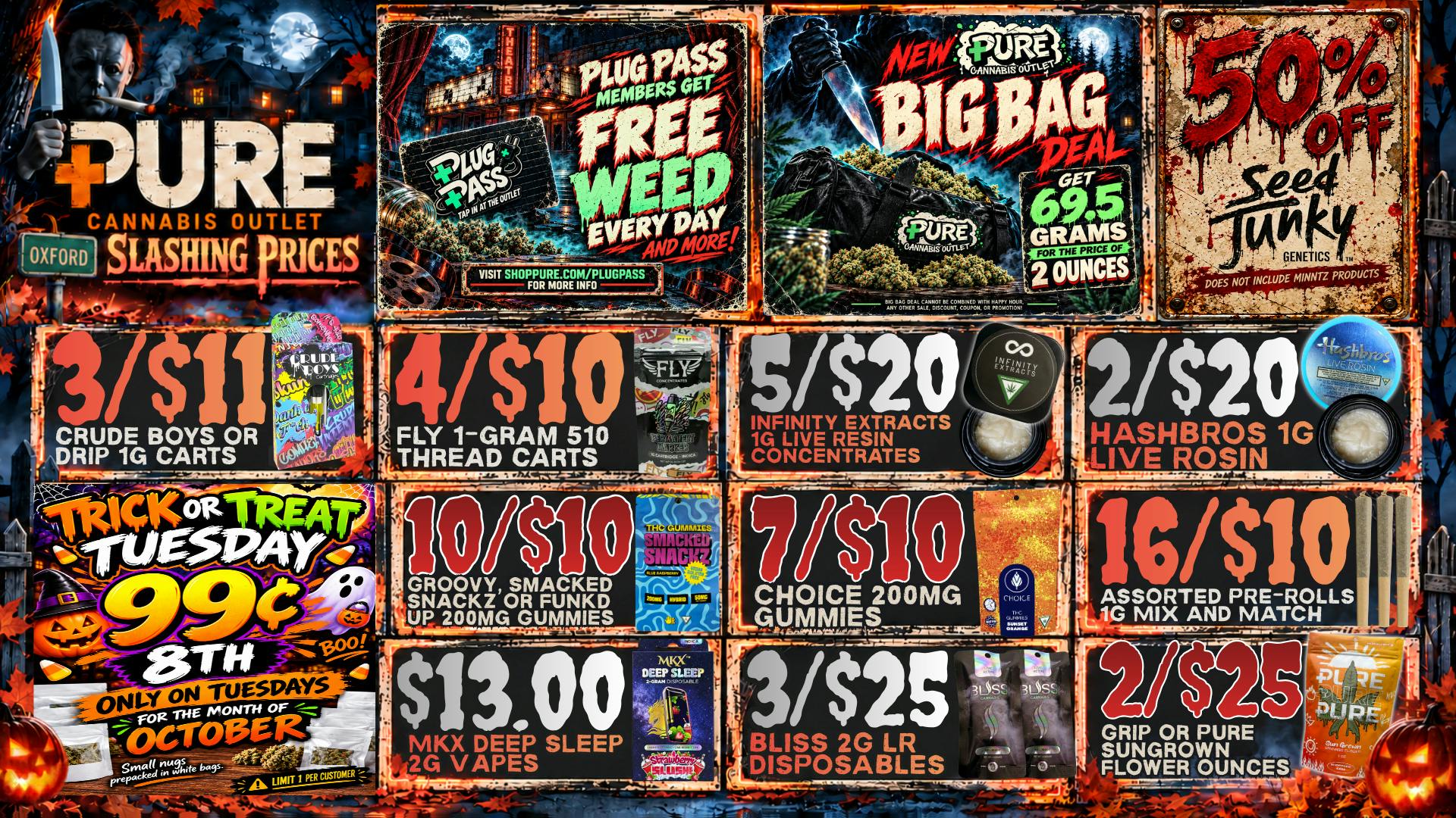 Pure Cannabis Outlet - Oxford 🔪 SLASHING PRICES! 50% OFF SEED JUNKY!👻