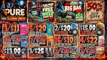 Pure Cannabis Outlet - Monroe 🔪 SLASHING PRICES! 🧟 50% OFF SEED JUNKY