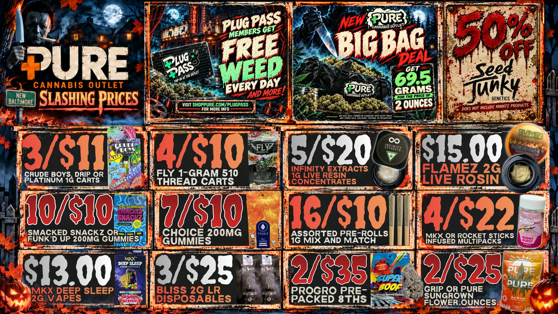 Pure Cannabis Outlet - New Baltimore 🔪 SLASHING PRICES! 🧟 50% OFF SEED JUNKY