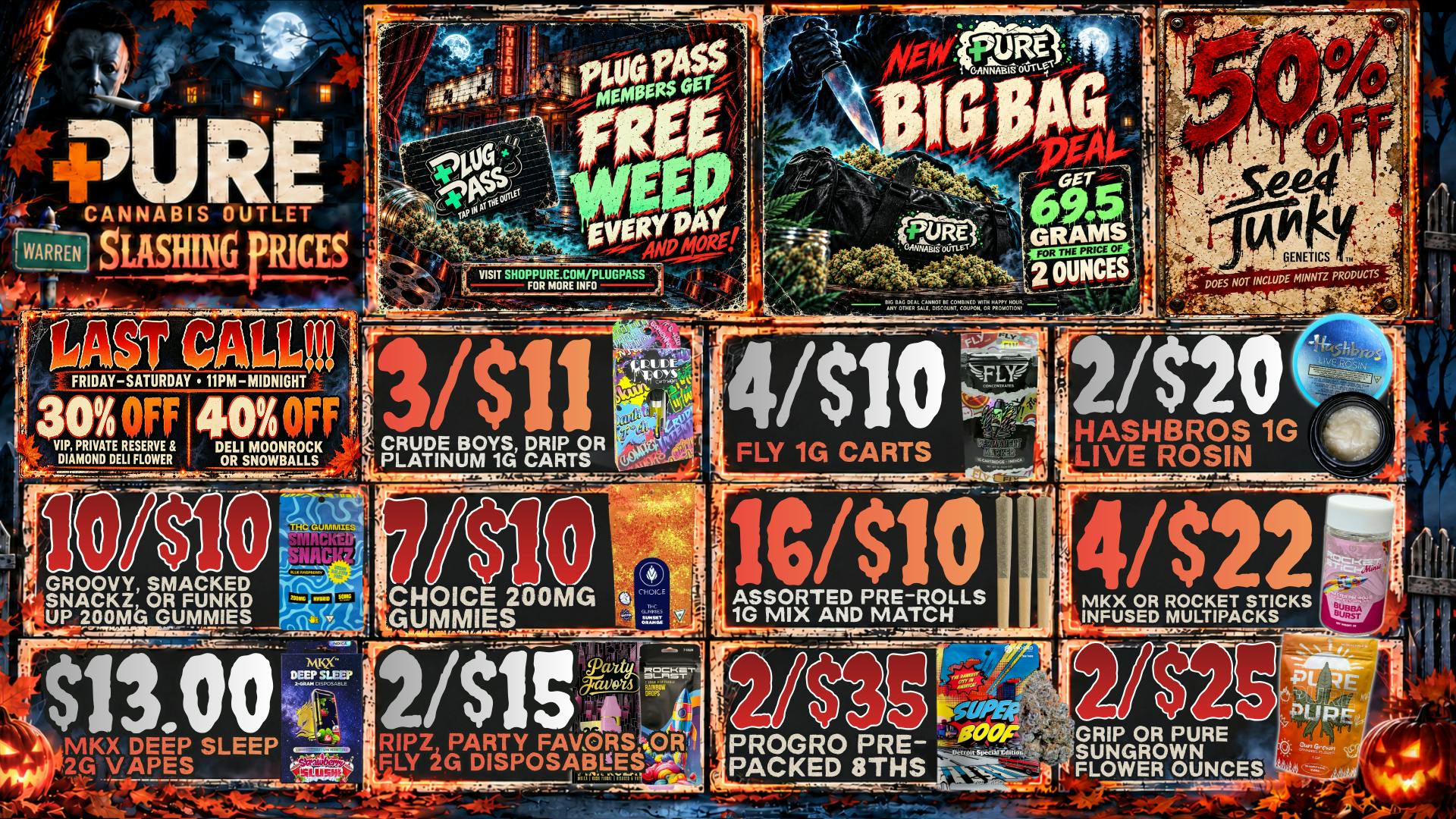 Pure Cannabis Outlet - Warren 🔪 SLASHING PRICES! 🧟 50% OFF SEED JUNKY