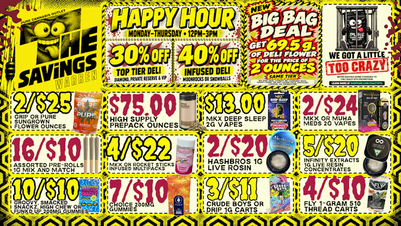 Pure Cannabis Outlet - Warren ⏰ HAPPY HOUR = CRAZY GOOD SAVINGS! 💥