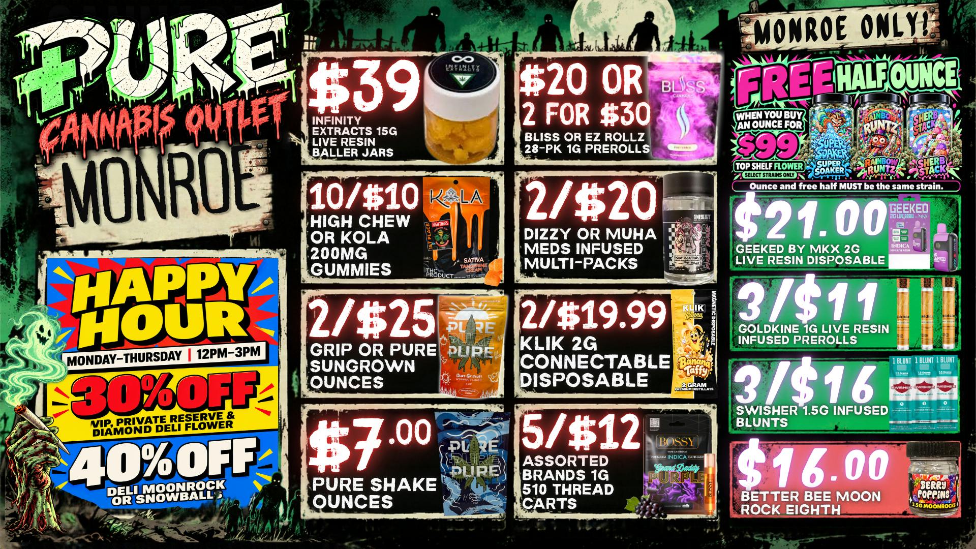 Pure Cannabis Outlet - Monroe 30% OFF DELI + 40% OFF INFUSED HAPPY HOUR