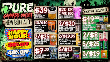 Pure Cannabis Outlet - New Buffalo 30% OFF DELI + 40% OFF INFUSED HAPPY HOUR