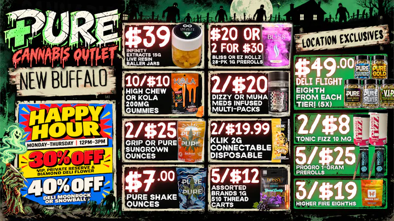 Pure Cannabis Outlet - New Buffalo 30% OFF DELI + 40% OFF INFUSED HAPPY HOUR