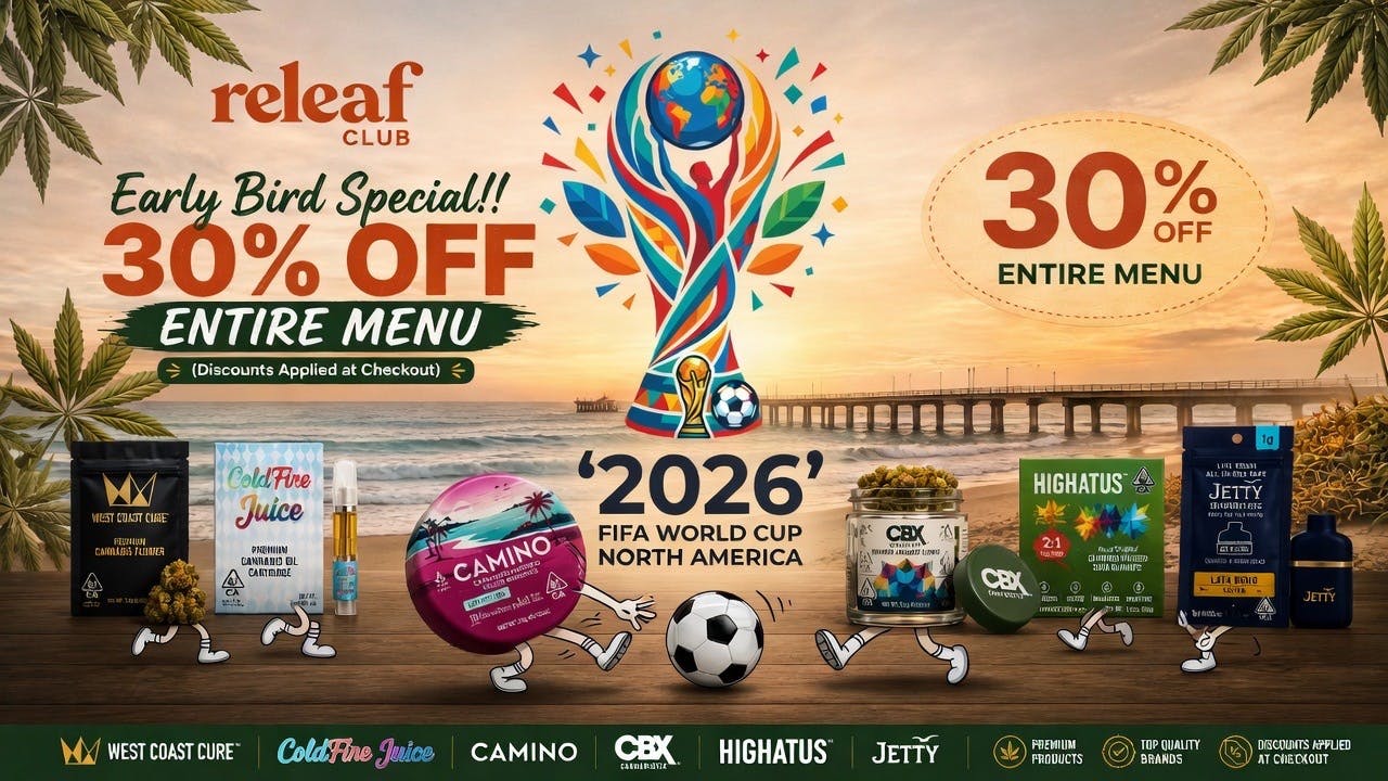 Releaf Club !!!EARLY BIRD SPECIAL!!!