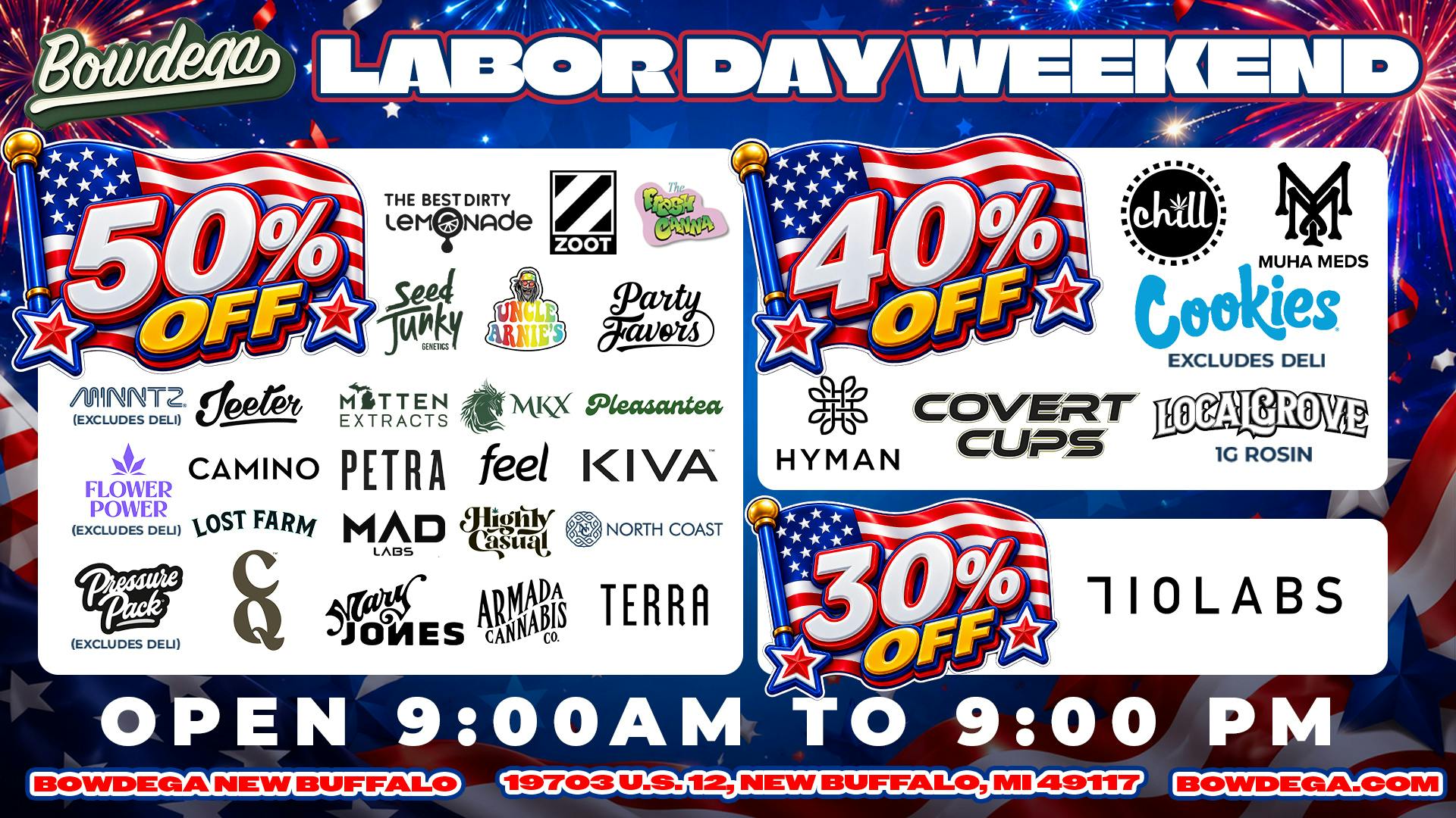 BOWDEGA - NEW BUFFALO Bowdega New Buffalo US 12 Highway Weekly Deals!