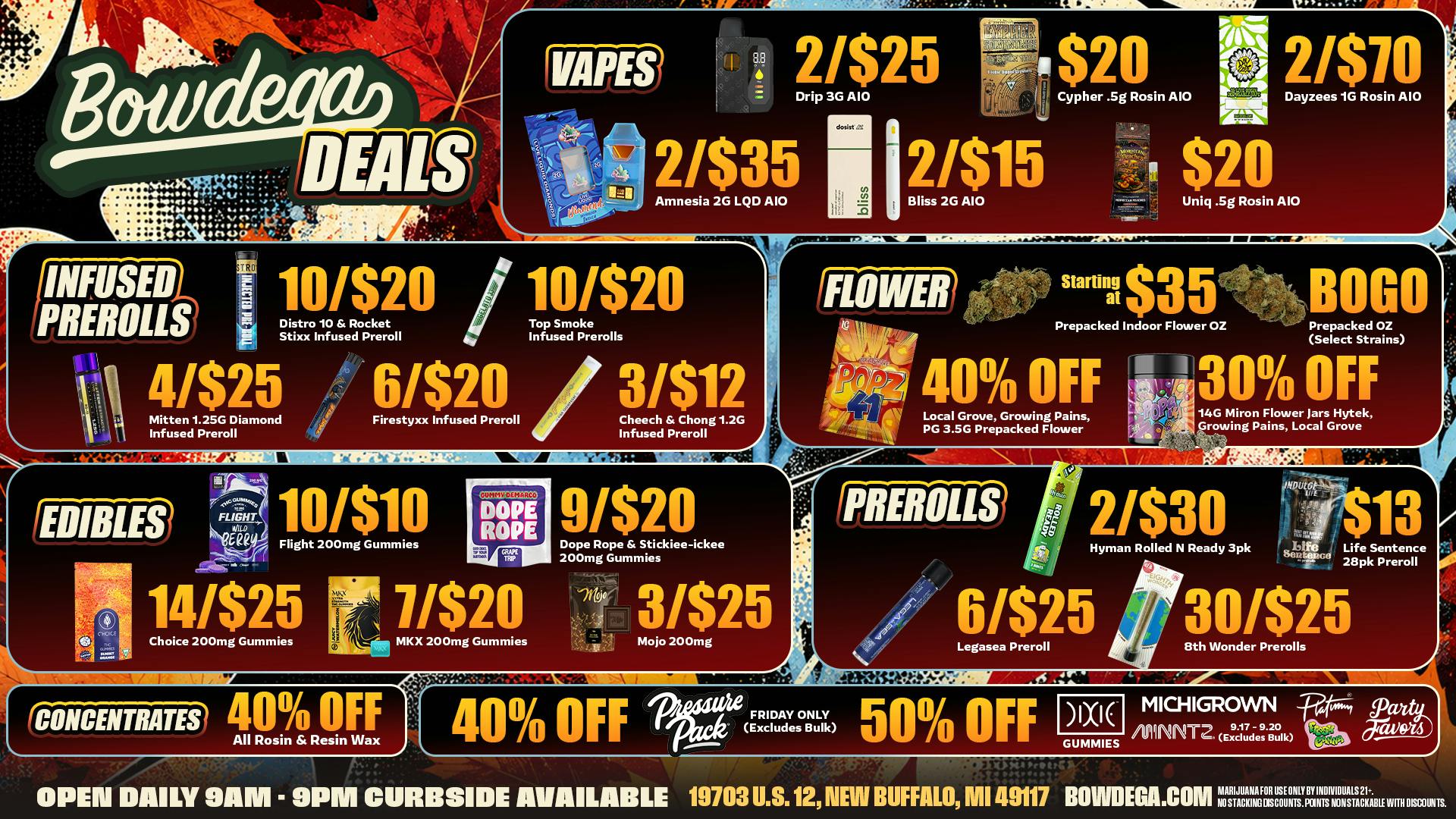 BOWDEGA - NEW BUFFALO Bowdega New Buffalo US 12 Highway Weekly Deals!