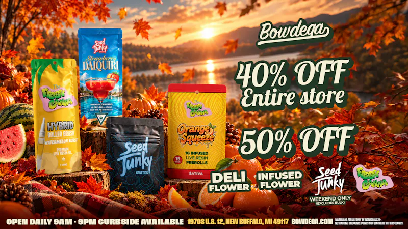 BOWDEGA - NEW BUFFALO 40% OFF Bowdega New Buffalo US 12 Highway!