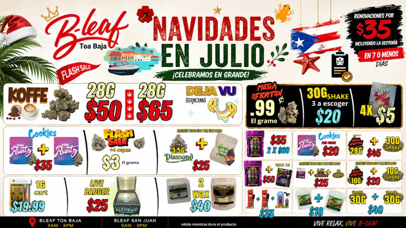 B-Leaf Toa Baja ♦ CHRISTMAS IN JULY ♦