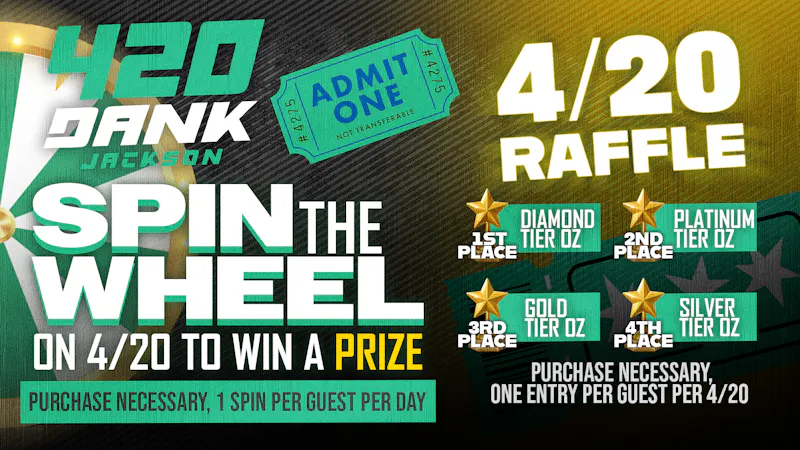 420 Dank Jackson (formerly First Class) Spin It to Win It 🎡🔥