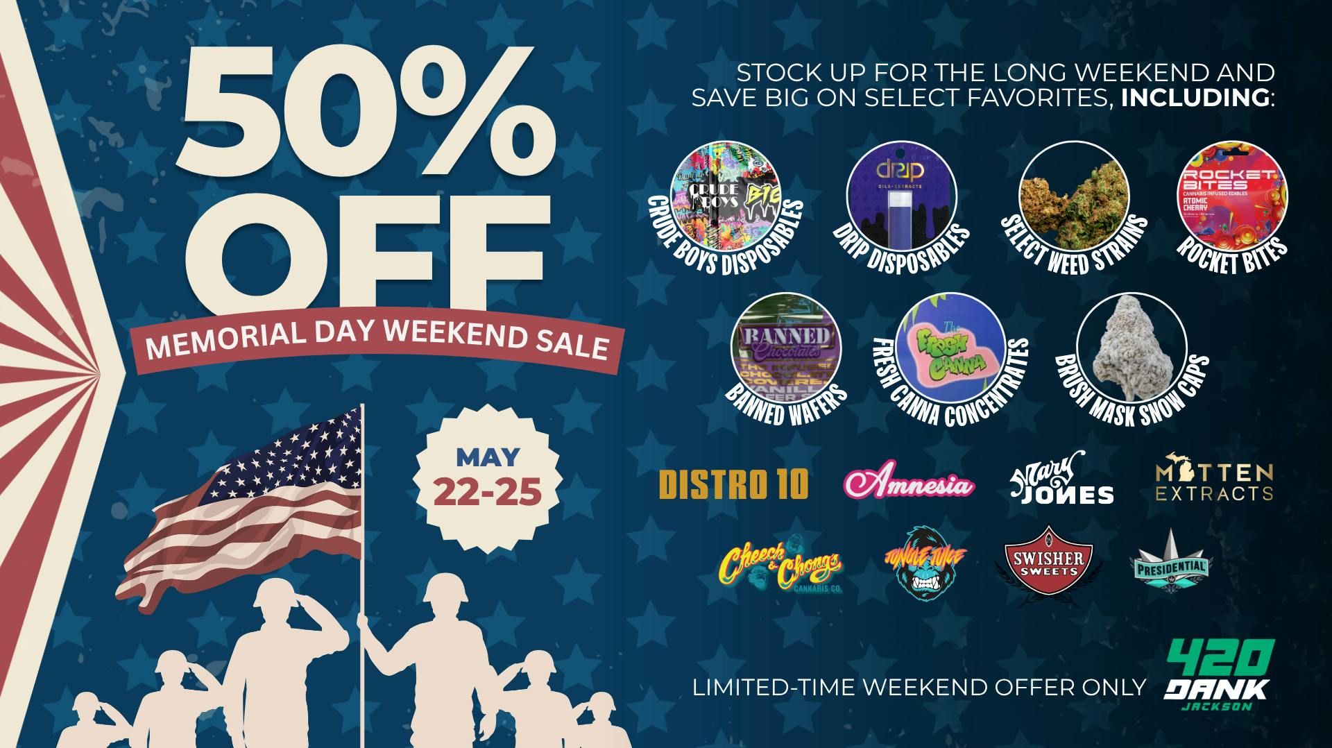 420 Dank - Jackson 420 Dank Memorial Sale: 50% Off Weekend Deals Now!