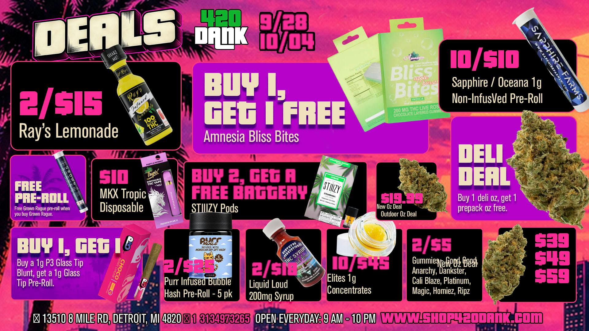 420 Dank 420 Dank Detroit Deals: BOGO, Deli and Sweet Saves