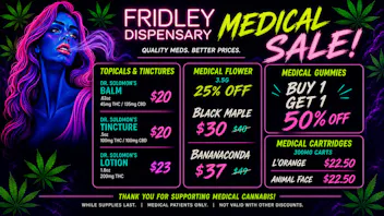Fridley Dispensary Medical Blowout Sale!