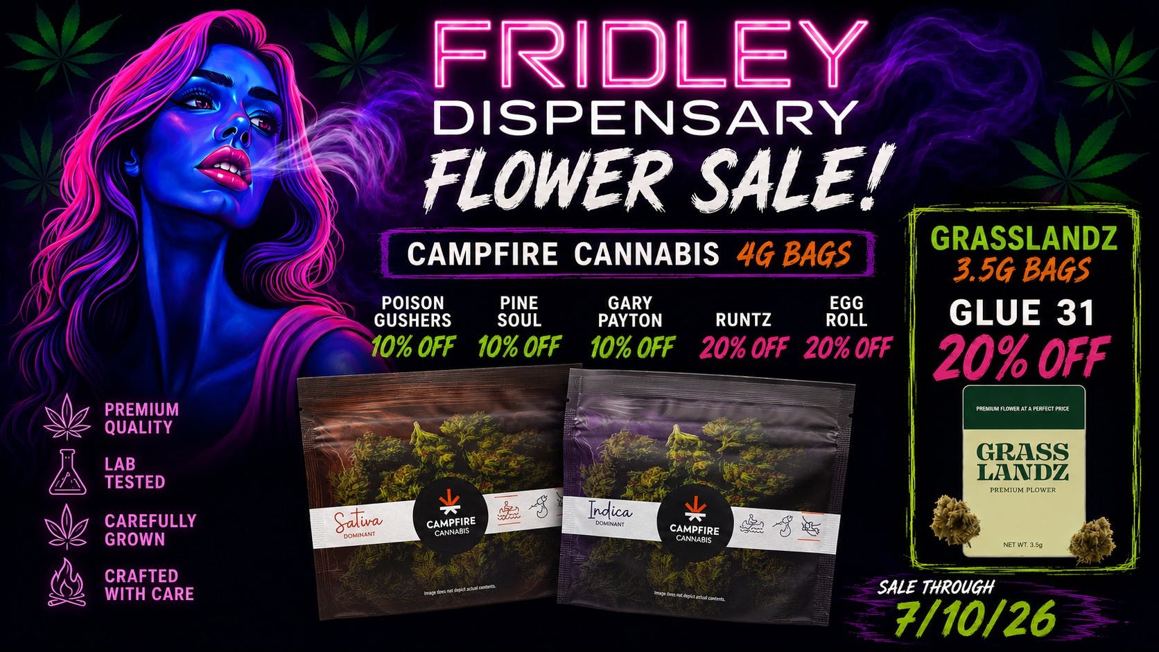 Fridley Dispensary 4th of July Sale all week long!