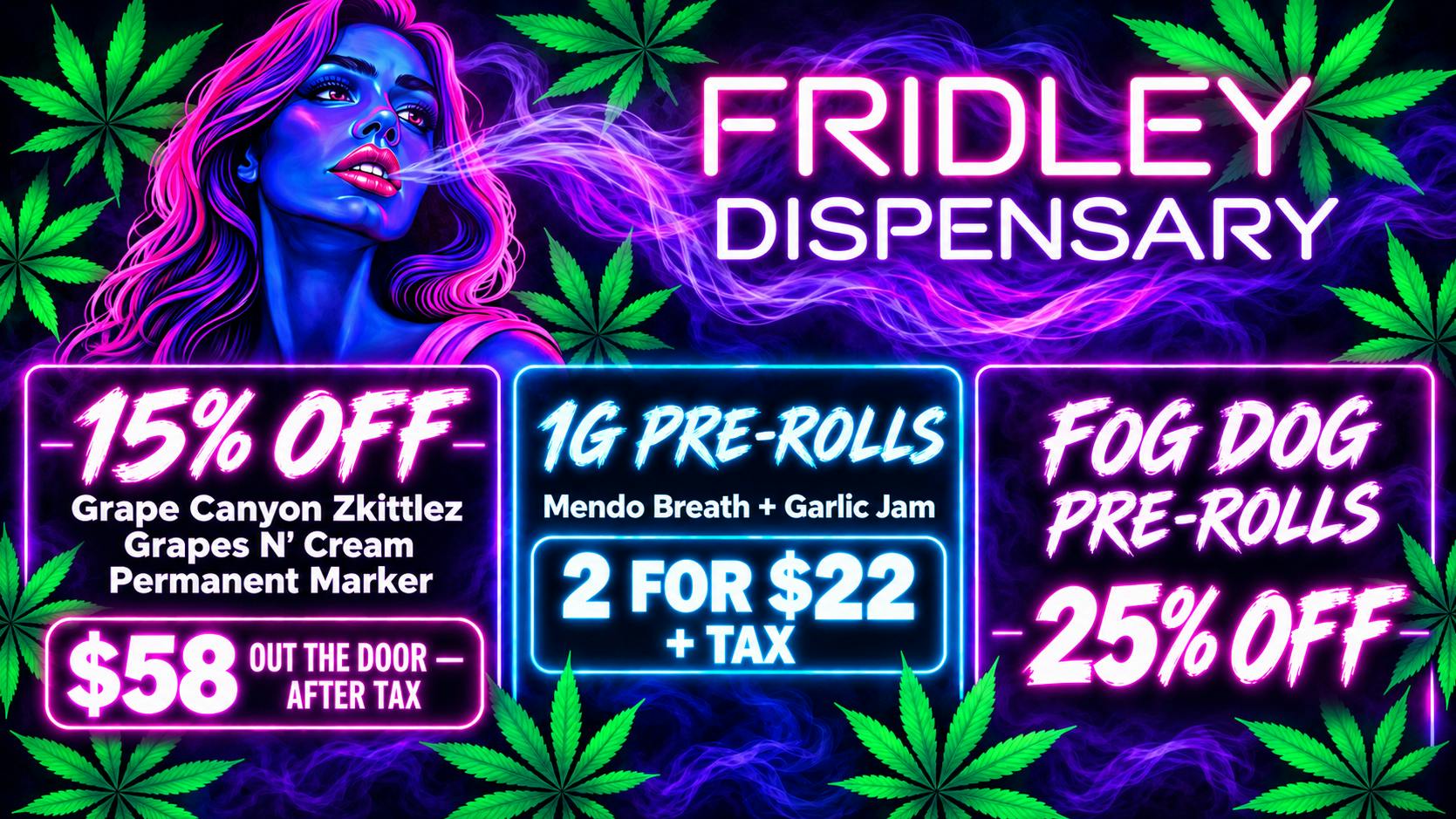 Fridley Dispensary Flower & Pre-roll Sale!