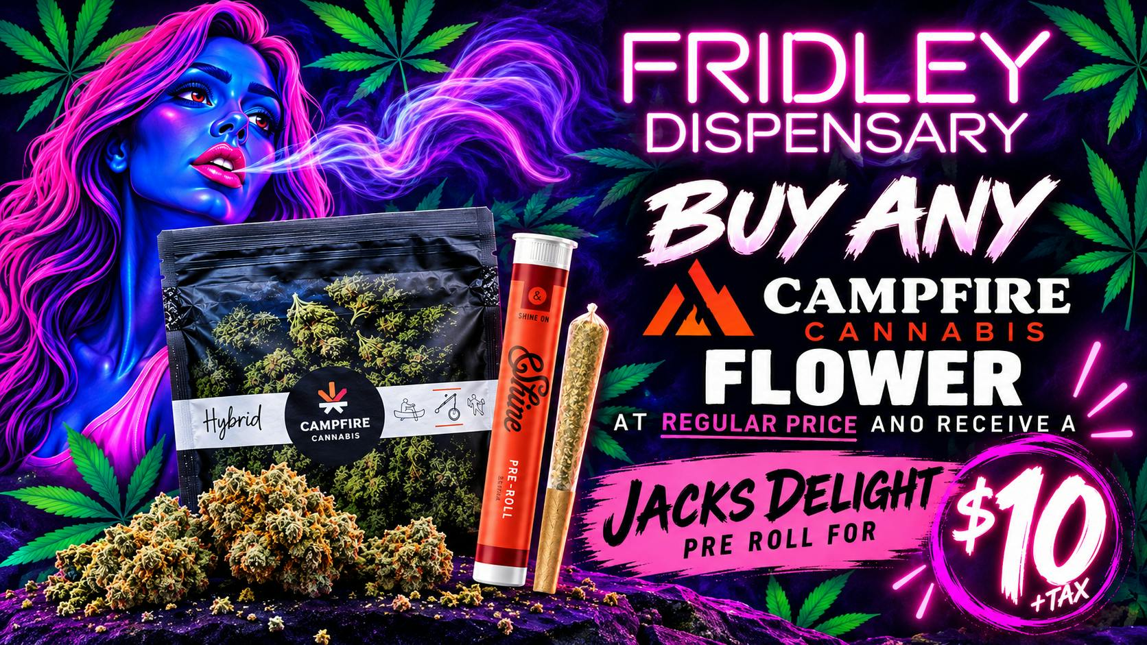 Fridley Dispensary Bag and Burn sale!