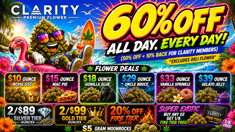 CLARITY Cannabis - Hazel Park 😱60% OFF STORE WIDE! 😱