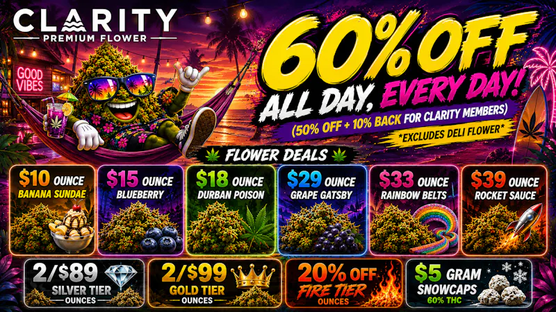 CLARITY Cannabis - Hazel Park 😱60% OFF STORE WIDE! 😱