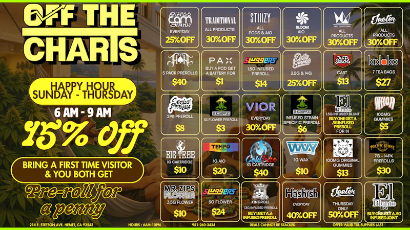 Off The Charts - Hemet on Stetson Ave WE'RE NOW OPEN!! FTP RECIEVES A FREE ITEM!!