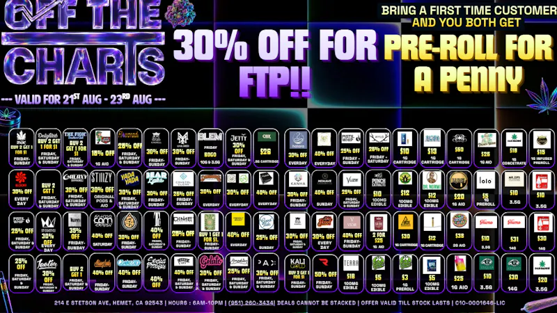 Off The Charts - Hemet on Stetson Ave FTP GET 30% OFF!!!