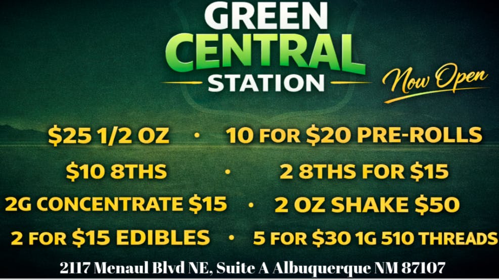 Green Central Station 🚨 10 FOR $20 PREROLLS , 2 for $15 8ths 🚨