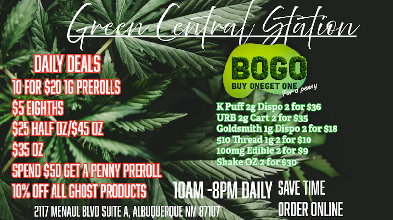 Green Central Station 🚨 $35 OZ, $5 8THS, $10 for $20 1G PREROLLS🚨