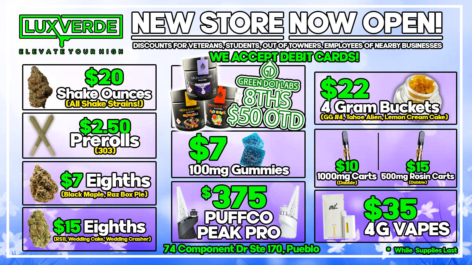 Lux Verde $7 8ths, $22 4g Buckets, $35 4g Vapes & More!