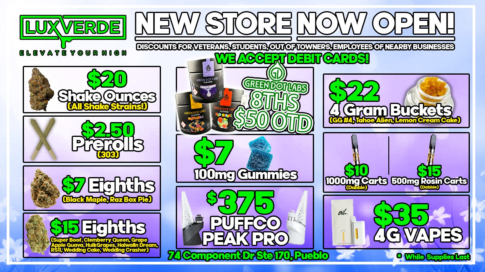 Lux Verde $7 8ths, $22 4g Buckets, $35 4g Vapes & More!