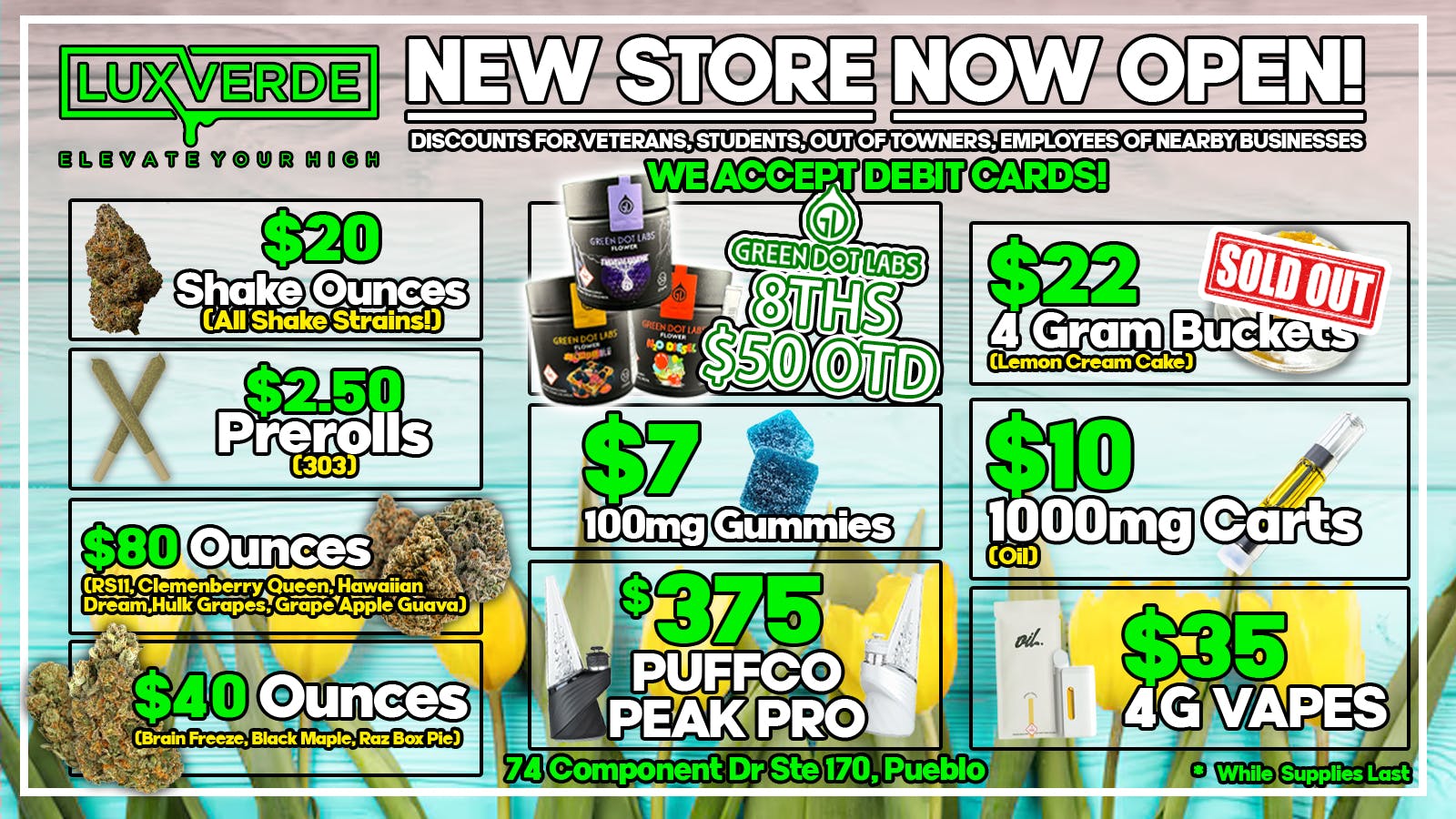 Lux Verde $7 8ths, $22 4g Buckets, $35 4g Vapes & More!