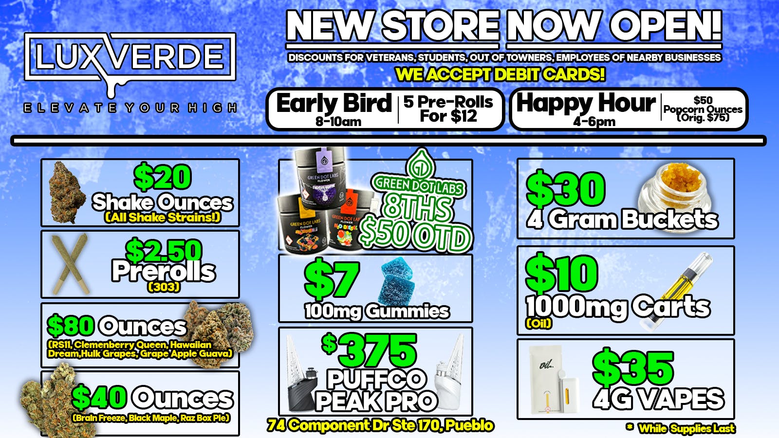 Lux Verde $7 8ths, $30 4g Buckets, $35 4g Vapes & More!