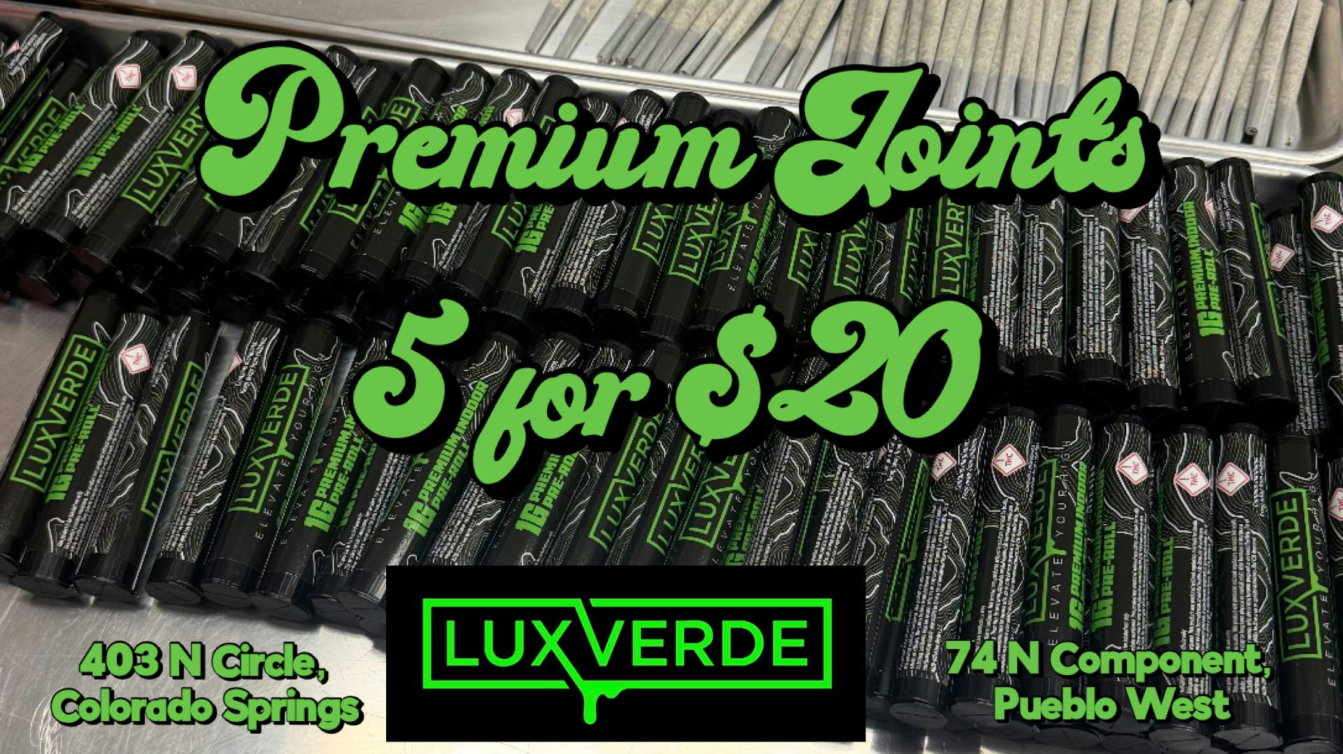 Lux Verde Lux Verde Joints are Here!