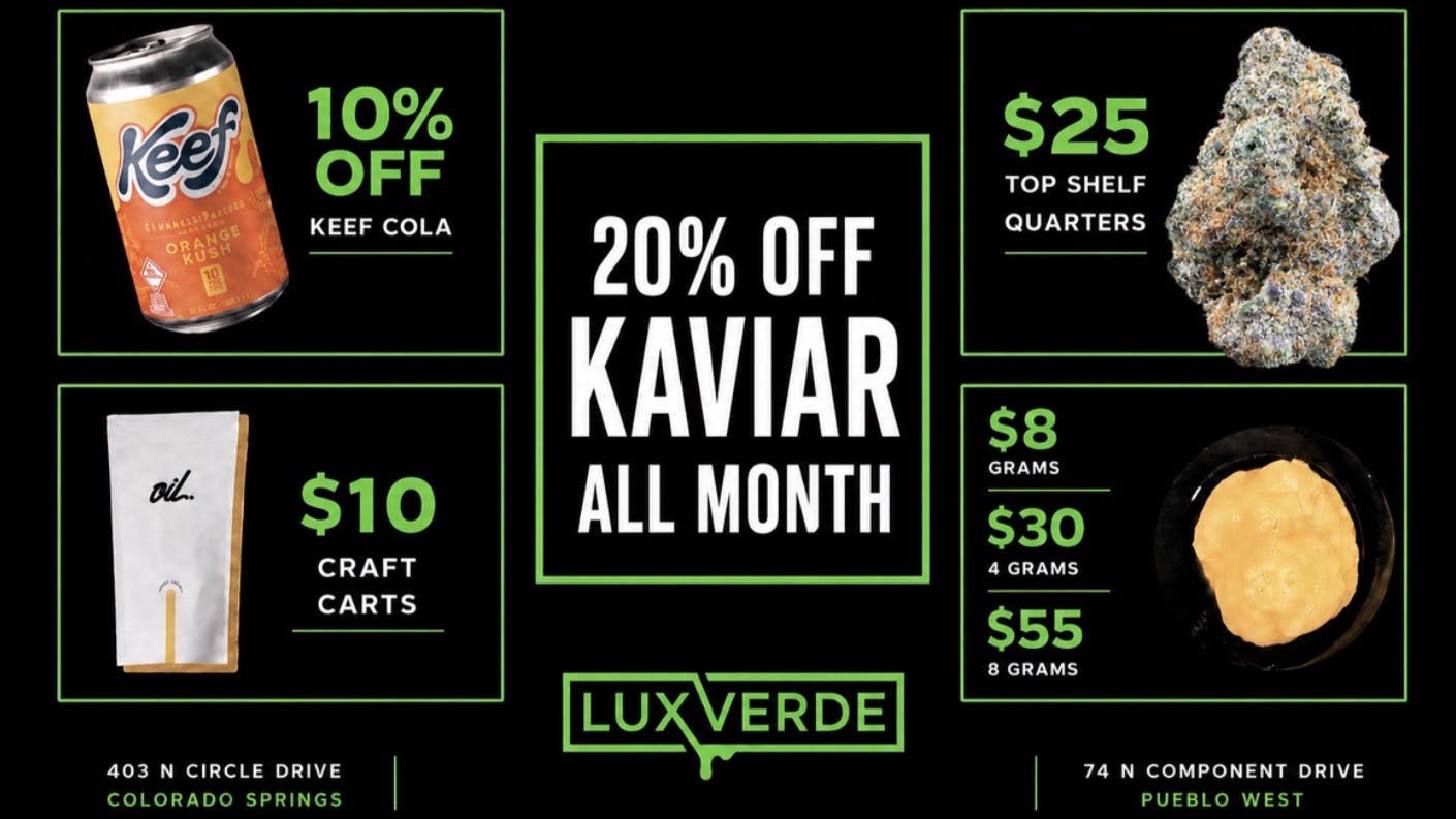 Lux Verde 20% off Kaviar ALL MONTH!