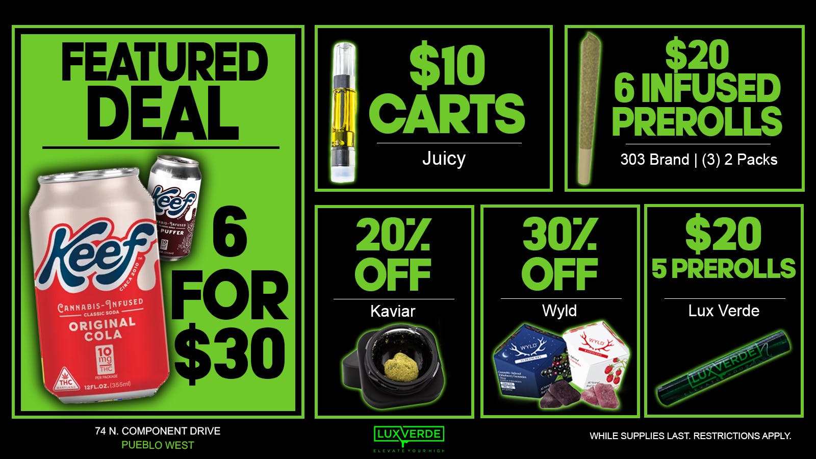 Lux Verde $4.20 8ths, $6 Infused Joints, $30 Buckets & More!